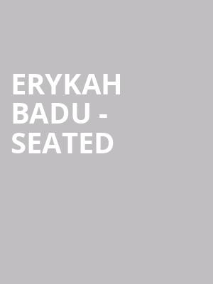 Erykah Badu - Seated at Eventim Hammersmith Apollo